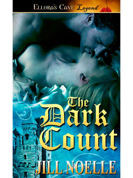 Title details for The Dark Count by Jill Noelle - Available